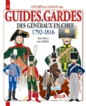 Guides et gardes des généraux en chef